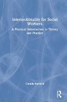 Intersectionality for Social Workers