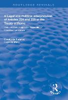A Legal and Political Interpretation of Articles 224 and 225 of the Treaty of Rome