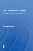The Ethics of Artificial Uteruses