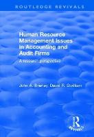 Human Resource Management Issues in Accounting and Auditing Firms