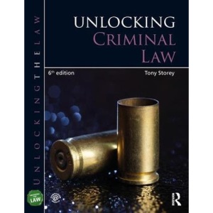 Unlocking Criminal Law (Unlocking the Law)