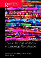 The Routledge Handbook of Language Revitalization