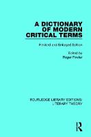 A Dictionary of Modern Critical Terms