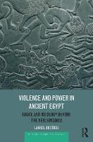 Violence and Power in Ancient Egypt