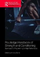 Routledge Handbook of Strength and Conditioning