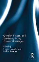 Gender, Poverty and Livelihood in the Eastern Himalayas