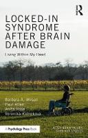 Locked-in Syndrome after Brain Damage