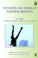 The Voices and Rooms of European Bioethics