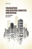 Foundation Engineering Analysis and Design