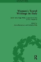 Women's Travel Writings in Italy, Part I Vol 2