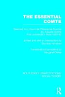 The Essential Comte (RLE Social Theory)
