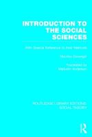 Introduction to the Social Sciences (RLE Social Theory)