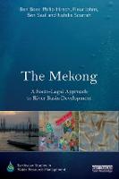 The Mekong: A Socio-legal Approach to River Basin Development