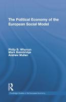 The Political Economy of the European Social Model
