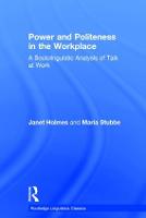 Power and Politeness in the Workplace