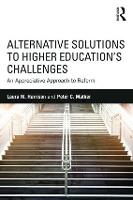 Alternative Solutions to Higher Education's Challenges