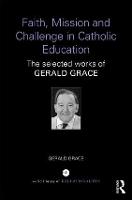 Faith, Mission and Challenge in Catholic Education