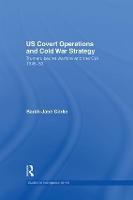 US Covert Operations and Cold War Strategy