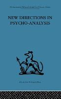 New Directions in Psycho-Analysis
