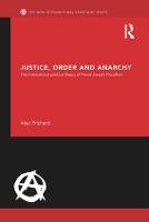 Justice, Order and Anarchy