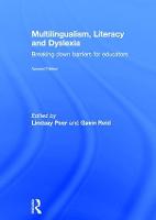 Multilingualism, Literacy and Dyslexia