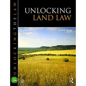 Unlocking Land Law (Unlocking the Law)