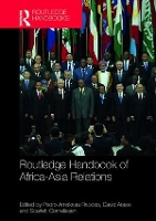 Routledge Handbook of Africa-Asia Relations