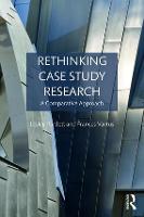 Rethinking Case Study Research