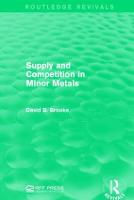 Supply and Competition in Minor Metals