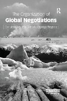The Organization of Global Negotiations