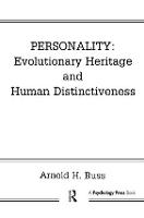 Personality: Evolutionary Heritage and Human Distinctiveness