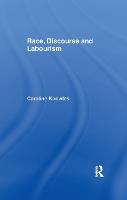 Race, Discourse and Labourism