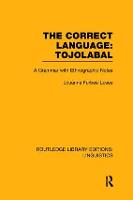 The Correct Language: Tojolabal
