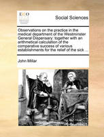 Observations on the Practice in the Medical Department of the Westminster General Dispensary