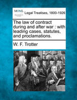 The law of contract during and after war