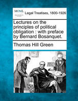Lectures on the Principles of Political Obligation