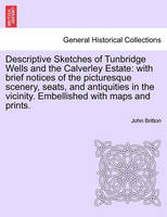 Descriptive Sketches of Tunbridge Wells and the Calverley Estate