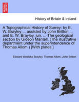 A Topographical History of Surrey