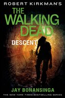 Descent (Walking Dead: The Governor)