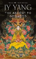 The Ascent to Godhood