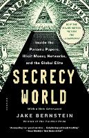Secrecy World (Now the Major Motion Picture the Laundromat)