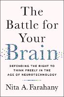 The Battle for Your Brain