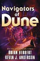 Navigators of Dune: Book Three of the Schools of Dune Trilogy: 10