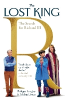 Lost King: The Search for Richard III