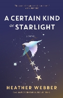 A Certain Kind of Starlight