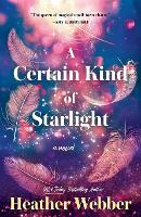 A Certain Kind of Starlight