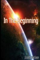 In The Beginning