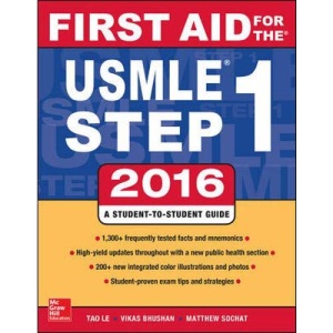 First Aid for the USMLE Step 1 2016 (First Aid USMLE)