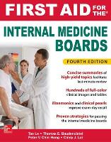 First Aid for the Internal Medicine Boards, Fourth Edition