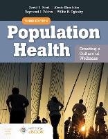 Population Health: Creating a Culture of Wellness